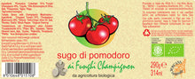Carica l'immagine nel visualizzatore di Gallery, Sugo ai Funghi Champignon Bio 290g