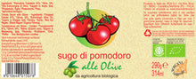 Load image into Gallery viewer, Organic Tomato and Olive Sauce 290g
